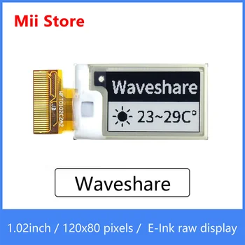 Waveshare 1,02-дюймовый дисплей E-Ink raw, разрешение 128 * 80, черно-белый двухцветный, интерфейс SPI, без печатной платы