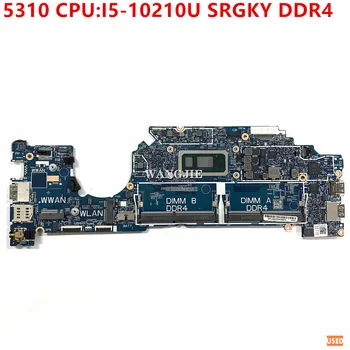 Используемая Материнская плата 19842-1 для ноутбука Dell Latitude 5310 Материнская плата CN-0D2CKD 0D2CKD D2CKD Процессор: I5-10210U SRGKY DDR4