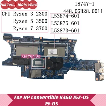 Для HP ENVY X360 15-DS 15Z-DS 15M-DS 15m-ds0000 15M-DS0011DX Материнская плата ноутбука 18747-1 L53874-601 L53875-601 L53873-601 R3 R5 7