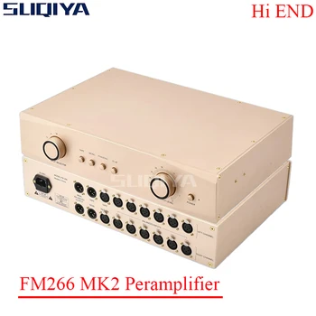 SUQIYA-FM266 MK2 Fever, полностью сбалансированный предварительный усилитель передней сцены, отсылка к знаменитой швейцарской FM-линии